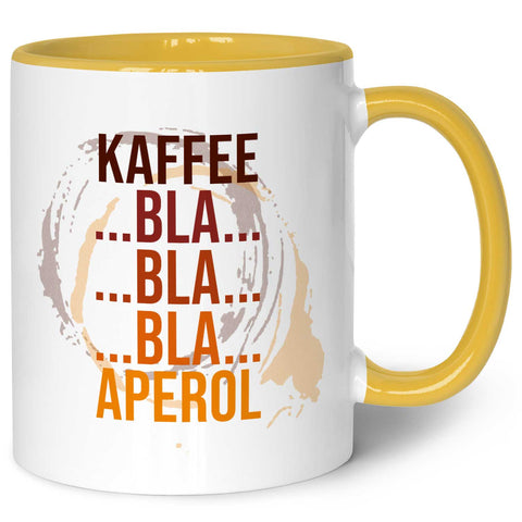 Bedruckte Tasse mit Aperol Spritz Motiv - Kaffee bla bla bla Aperol - Aperol Geschenk