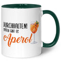 Bedruckte Tasse mit Aperol Spritz Motiv - Durchhalten später gibt es Aperol - Aperol Geschenk