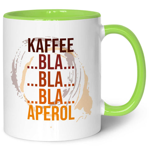 Bedruckte Tasse mit Aperol Spritz Motiv - Kaffee bla bla bla Aperol - Aperol Geschenk