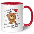 Bedruckte Tasse mit Spruch - Damit du weisst