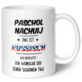 Bedruckte Tasse mit Spruch Paschol Nachuij