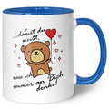 Bedruckte Tasse mit Spruch - Damit du weisst