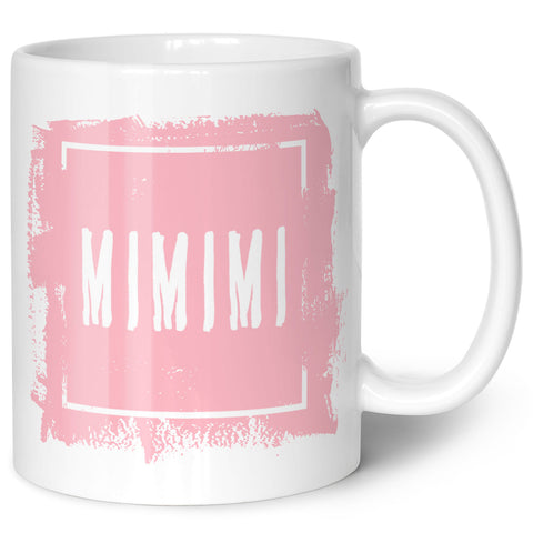 Bedruckte Tasse mit Spruch - "MIMIMI"