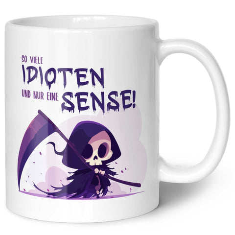 Bedruckte Tasse mit Spruch in lila - So viele Idioten und nur eine Sense