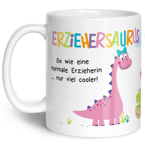 Bedruckte Tasse mit Spruch "Erziehersaurus"