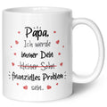 Bedruckte Tasse mit Spruch Finanzielle Belastung