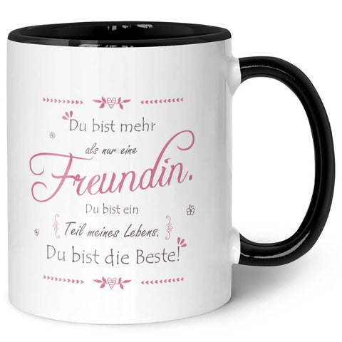 Bedruckte Tasse mit Spruch - "Du bist mehr als nur eine Freundin"