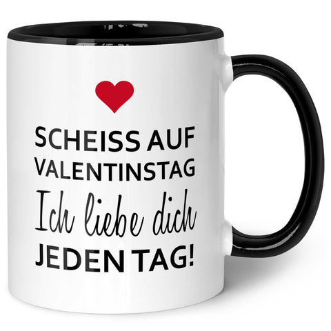 Bedruckte Tasse mit Spruch - Scheiss auf Valentinstag