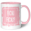 Bedruckte Tasse mit Spruch - Ficki Ficki?