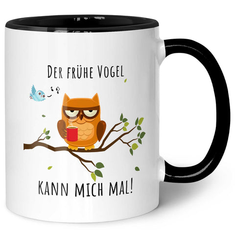 Bedruckte Tasse mit Spruch Der frühe Vogel kann mich mal!
