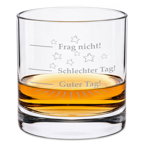 Leonardo Whiskyglas "Schlechter Tag, Guter Tag, Frag nicht!"