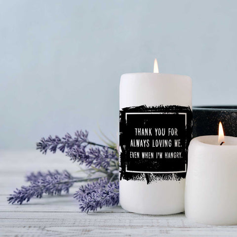 Kleine Kerze mit Spruch "Thank You for always Loving Me"