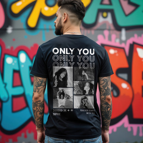 Personalisiertes T-Shirt Unisex - Only You