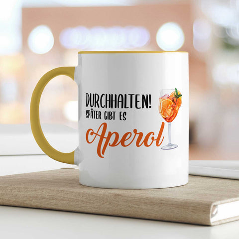 Bedruckte Tasse mit Aperol Spritz Motiv - Durchhalten später gibt es Aperol - Aperol Geschenk
