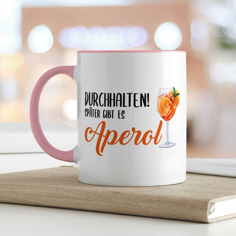 Bedruckte Tasse mit Aperol Spritz Motiv - Durchhalten später gibt es Aperol - Aperol Geschenk
