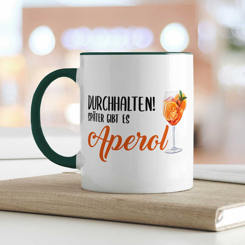 Bedruckte Tasse mit Aperol Spritz Motiv - Durchhalten später gibt es Aperol - Aperol Geschenk