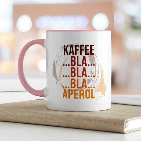 Bedruckte Tasse mit Aperol Spritz Motiv - Kaffee bla bla bla Aperol - Aperol Geschenk