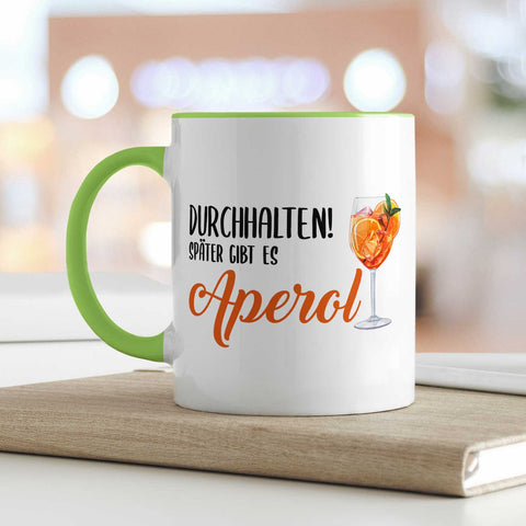 Bedruckte Tasse mit Aperol Spritz Motiv - Durchhalten später gibt es Aperol - Aperol Geschenk