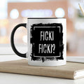 Bedruckte Tasse mit Spruch - Ficki Ficki?
