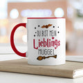Bedruckte Tasse mit Spruch - Du bist mein Lieblingsmuggel