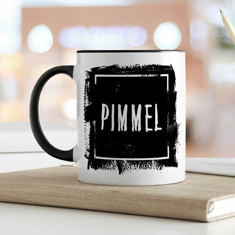 Bedruckte Tasse mit Spruch - "Pimmel"