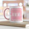 Bedruckte Tasse mit Spruch - "MIMIMI"