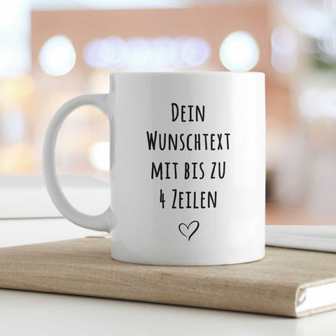 Bedruckte Tasse - Wunschtext - Personalisiert mit deinem Wunschmotiv