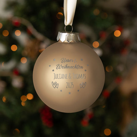 Gravierte Weihnachtskugel - Unser erstes Weihnachten für Paare