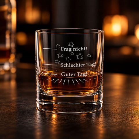 Leonardo Whiskyglas "Schlechter Tag, Guter Tag, Frag nicht!"