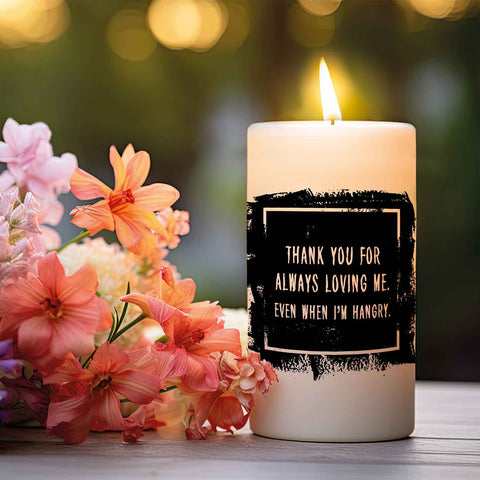 Kleine Kerze mit Spruch "Thank You for always Loving Me"