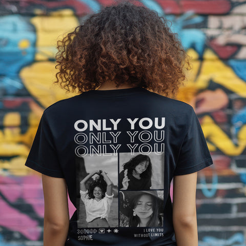 Personalisiertes T-Shirt Unisex - Only You