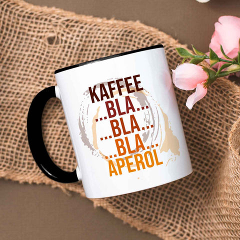Bedruckte Tasse mit Aperol Spritz Motiv - Kaffee bla bla bla Aperol - Aperol Geschenk