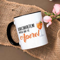 Bedruckte Tasse mit Aperol Spritz Motiv - Durchhalten später gibt es Aperol - Aperol Geschenk