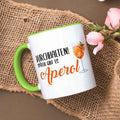 Bedruckte Tasse mit Aperol Spritz Motiv - Durchhalten später gibt es Aperol - Aperol Geschenk