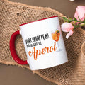Bedruckte Tasse mit Aperol Spritz Motiv - Durchhalten später gibt es Aperol - Aperol Geschenk