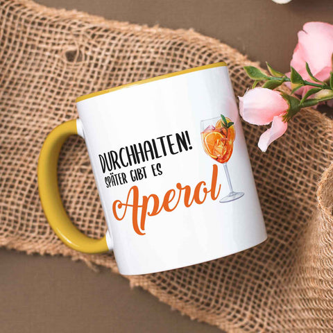 Bedruckte Tasse mit Aperol Spritz Motiv - Durchhalten später gibt es Aperol - Aperol Geschenk