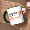 Bedruckte Tasse mit Aperol Spritz Motiv - Durchhalten später gibt es Aperol - Aperol Geschenk