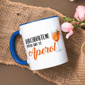 Bedruckte Tasse mit Aperol Spritz Motiv - Durchhalten später gibt es Aperol - Aperol Geschenk