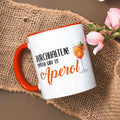 Bedruckte Tasse mit Aperol Spritz Motiv - Durchhalten später gibt es Aperol - Aperol Geschenk
