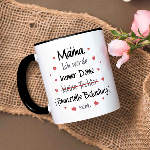 Bedruckte Tasse mit Spruch Finanzielle Belastung