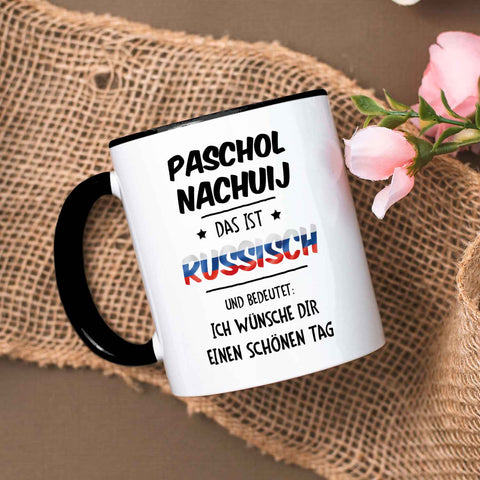 Bedruckte Tasse mit Spruch Paschol Nachuij