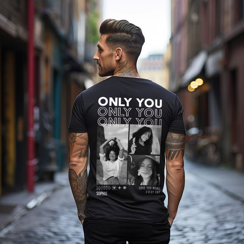 Personalisiertes T-Shirt Unisex - Only You