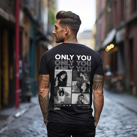 Personalisiertes T-Shirt Unisex - Only You