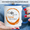 Bedruckte Tasse mit Aperol Spritz Motiv - Kaffee , weil es für Aperol noch zu früh ist