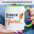 Bedruckte Tasse mit Aperol Spritz Motiv - Durchhalten später gibt es Aperol - Aperol Geschenk