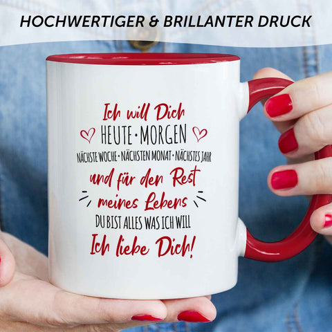 Bedruckte Tasse mit Spruch - Ich will dich