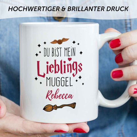 Bedruckte Tasse mit Spruch - Du bist mein Lieblingsmuggel mit Namen