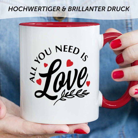 Bedruckte Tasse mit Spruch - All you need is love