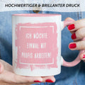Bedruckte Tasse mit Spruch - "Ich möchte einmal mit Profis arbeiten!"