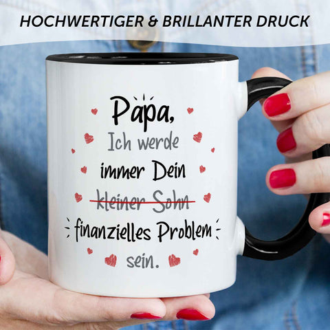 Bedruckte Tasse mit Spruch Finanzielle Belastung